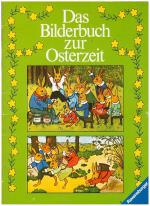 Das Bilderbuch zur Osterzeit.