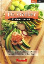 Dr. Oetker - Kochen von A - Z - 5000 Rezepte für jeden Tag - Band 1