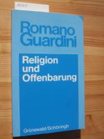Romano Guardini: Religion und Offenbarun Romano Guardini: Religion und Offenbarun