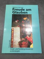 Heriburg Laarmann: Freude am Glauben - K Heriburg Laarmann: Freude am Glauben - K