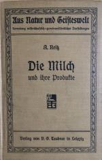 Reitz, Dr. Adolf: Die Milch und ihre Pro