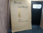 Gnade und Recht. 76 Lieder von Pfarrer Dr. C. Eichhorn  (OHNE Noten)