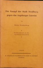 Der Kampf der Stadt Straßburg gegen das Augsburger Interim