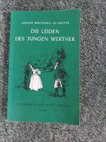 Die Leiden des jungen Werther - Ein Roman in Briefen