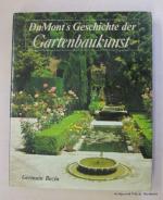 DuMont's Geschichte der Gartenbaukunst