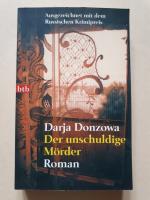 Darja Donzowa: Der unschuldige Mörder