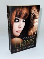 Aiken, G. A.: Lions – Hitze der Nacht