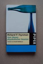 Vom Wesen physikalischer Gesetze - Mit 33 Abbildungen