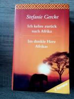 Gercke Stefanie: Ich kehre zurück nach A