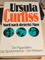 Mord nach dreierlei Mass / Ursula Curtiss