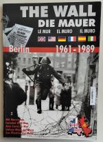 Die Mauer - Berlin 1961-1989 - Bildband