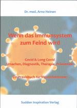Heinen, Dr. med. Arno: Wenn das Immunsys Heinen, Dr. med. Arno: Wenn das Immunsys