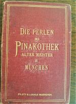 Die Perlen der Pinakothek alter Meister 