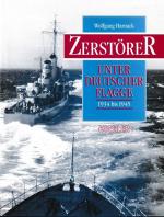 Wolfgang Harnack: Zerstörer unter deutsc Wolfgang Harnack: Zerstörer unter deutsc