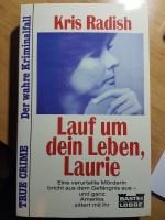 Lauf um dein Leben, Laurie