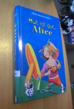 Reynolds Naylor, Phyllis: Mut ist gut, A