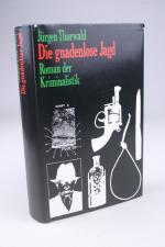 Die gnadenlose Jagd. Roman der Kriminalistik