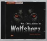 Wolfsherz /Gekürzte Romanfassung (6CDs)