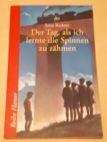 Jutta Richter: Der Tag, als ich lernte d Jutta Richter: Der Tag, als ich lernte d