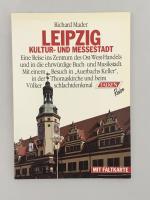 Leipzig - Kultur- und Messestadt