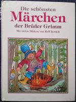 Die schönsten Märchen der Brüder Grimm