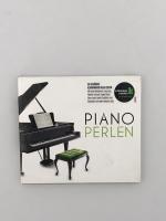 Piano Perlen - Die schönste Klaviermusik aller Zeiten