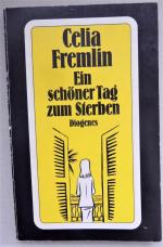 Celia Fremlin: Ein schöner Tag zum Sterb