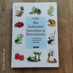 Die besten Smoothies und Powerdrinks