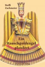 Steffi Zachmeier: Ein Rauschgoldengel pl