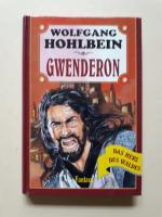 Wolfgang Hohlbein: Gwenderon   ---   Das