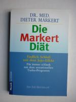 Dieter Markert: Die Markert-Diät - Endli