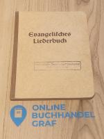 Evangelisches Liederbuch für Kirche, Schule und Haus.