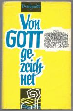 Von Gott gezeichnet - Vom heiligen Sakrament der Firmung. --> Mit Widmung des Autors!!!