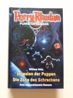 Perry Rhodan Planeten-Romane: Invasion der Puppen / Die Zone des Schreckens