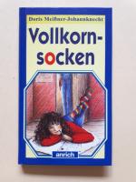 Doris Meißner-Johannknecht: Vollkornsock Doris Meißner-Johannknecht: Vollkornsock
