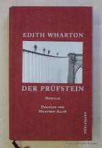 Edith Wharton: Der Prüfstein