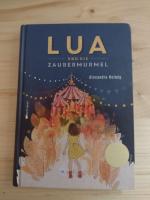 Alexandra Helmig: SIGNIERT! Lua und die 