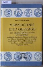 Verzeichnis und Gepräge der groben und kleinen Münzsorten, weche die Kurfürsten, Fürsten und Stände des Oberen Sächsischen Kreises vermöge des Heiligen Reiches Münzordnung auf den Kreis- und Probabtionstagen verglichen haben.