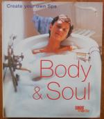 Body and Soul: Create Your Own Spa at Home