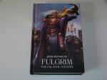 Josh Reynolds Fulgrim The Palatine-Phoenix Horus Heresy Primarchs Warhammer 40K