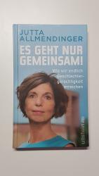 Jutta Allmendinger: Es geht nur gemeinsa Jutta Allmendinger: Es geht nur gemeinsa