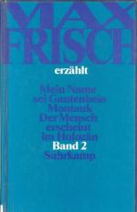 Max Frisch: Max Frisch erzählt
