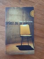 Christian Tielmann: Spürst du die Angst?