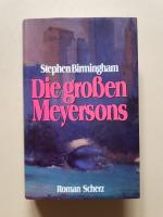 Stephen Birmingham: Die grossen Meyerson