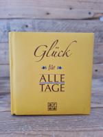 Glück für alle Tage