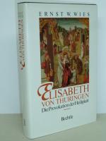 Wies, Ernst W: Elisabeth von Thüringen D