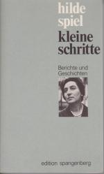 Kleine Schritte. Berichte und Geschichten