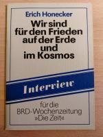 Wir sind für den Frieden auf der Erde und Kosmos. Interview für die BRD-Wochenzeitung "Die Zeit"