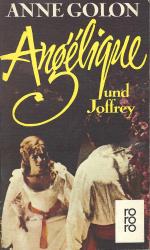 Anne Golon: Angélique und Joffrey