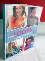 Lässige Loops rund ums Jahr gestrickt und gehäkelt